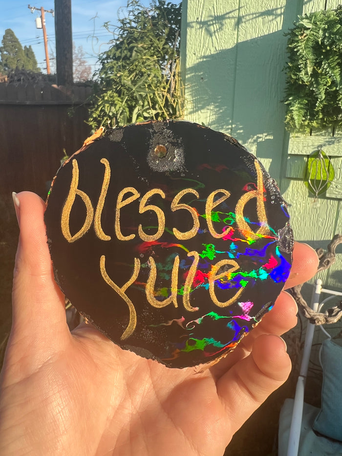 Blessed Yule Hand Painted Holographic Ornament